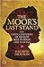 The Moor's Last Stand: How ...