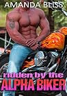 Ridden By The Alpha Biker Ridden By The Alpha Biker