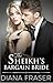 The Sheikh's Bargain Bride (Desert Kings, #2)