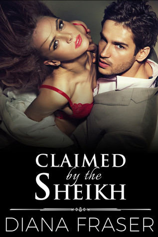 Claimed by the Sheikh (Desert Kings, #5)