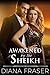 Awakened by the Sheikh by Diana Fraser