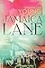 Jamaica Lane by Samantha Young