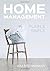 Home Management: Plain and Simple