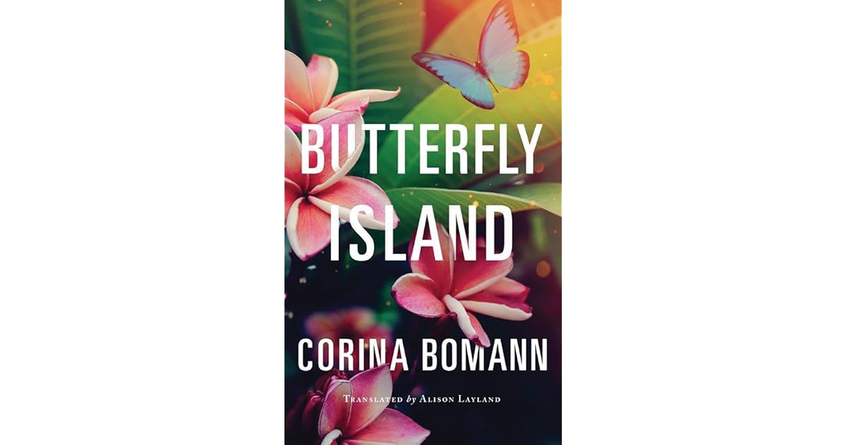 Butterfly Island by Corina Bomann