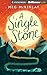 A Single Stone