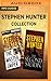 Stephen Hunter - Collection: The Master Sniper / The Second Saladin
