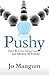 Pushy: Can I Be a Top Salesperson and Still Keep My Friends?