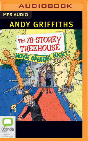 78-Storey Treehouse, The (Treehouse, 6) by Andy Griffiths