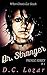 Dr. Stranger