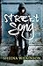 Street Song by Sheena Wilkinson