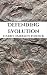 Defending Evolution