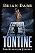 Tontine: The Scales of Justice
