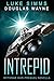 Intrepid (The Mythrar War B...