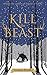 Kill The Beast