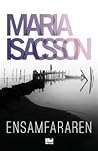 Ensamfararen by Maria Isacsson