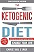 Ketogenic Diet: Lose Your Belly, Reclaim Energy And Focus, Change Your Life - ZERO EXERCISE NEEDED