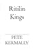 Ritilin Kings by Pete Kermally