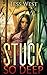 Stuck So Deep