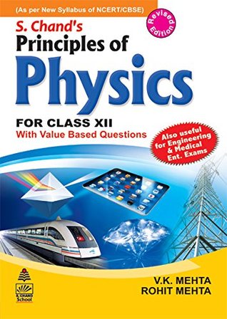 S. Chand’s Principle Of Physics -XII