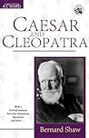 CAESAR AND CLEOPATRA by George Bernard Shaw