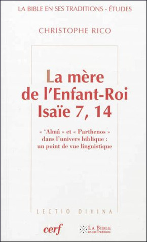 La mère de l'Enfant-Roi, Isaïe 7, 14