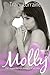 Molly by Tracy Lorraine Molly by Tracy Lorraine