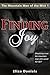 Finding Joy: An Alpha Male Erotic Fantasy (The Mountain Men of the Mist Book 1)