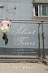 Silent Tears: A J...