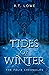 Tides Of Winter (The Felix ...