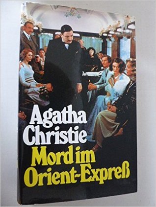 Mord im Orient-Expreß / Ein Schritt ins Leere / Nikotin. (Hardcover)