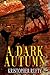 A Dark Autumn