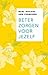 Beter zorgen voor jezelf (Dutch Edition)