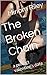 The Broken Chain: a perfect valentine's date