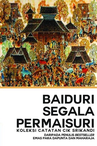Baiduri Segala Permaisuri (Paperback)