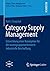 Category Supply Management by Karl J. Grajczyk