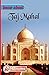 Taj Mahal: Know About