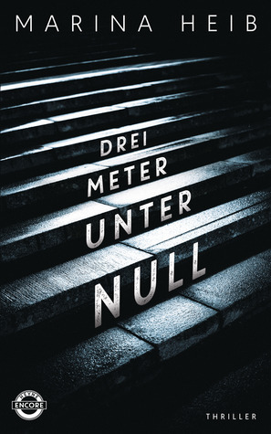 Drei Meter unter Null (Hardcover)