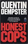 Honest cops: Revealing accounts of Australians who stood up to corruption and suffered the consequences