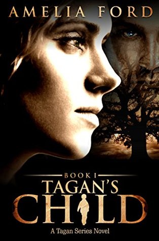 Tagan's Child (The Tagan Series #1)