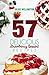 57 Delicious Strawberry Dessert Recipes: Strawberries For Desserts (57 Recipe Series Book 1)