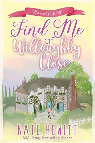 Find Me at Willoughby Close (Willoughby Close, #3)