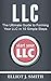 LLC: The Ultimate Guide to ...