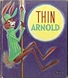 Thin Arnold