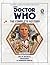 Doctor Who: The Complete History - Stories 123-125 Arc of Infinity, Snakedance and Mawdryn Undead (Doctor Who: The Complete History, #39)