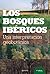 Los Bosques Ibéricos: Una Interpretación Geobotánica