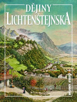 Dějiny Lichtenštejnska (Hardcover)