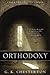 Orthodoxy by G.K. Chesterton