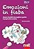 Emozioni in fiaba (PGM) (Italian Edition)