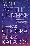 You Are the Unive...