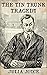 THE TIN TRUNK TRAGEDY: Arth...